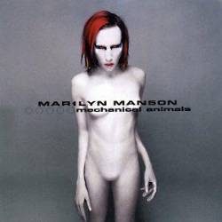 Marilyn Manson : Mechanical Animals